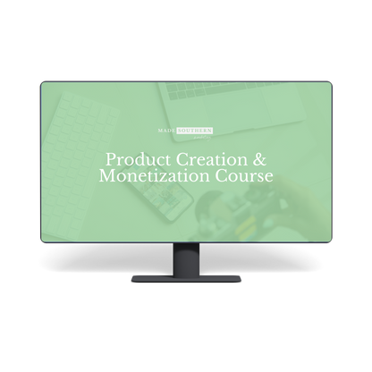 Product Creation & Monetization Course