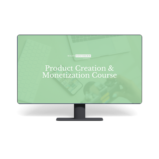 Product Creation & Monetization Course